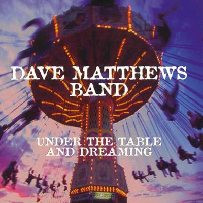 Dave Matthews Band: 30 anni di Under the Table and Dreaming